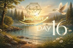 Day 16 ~ You Don’t Have to Earn Re...