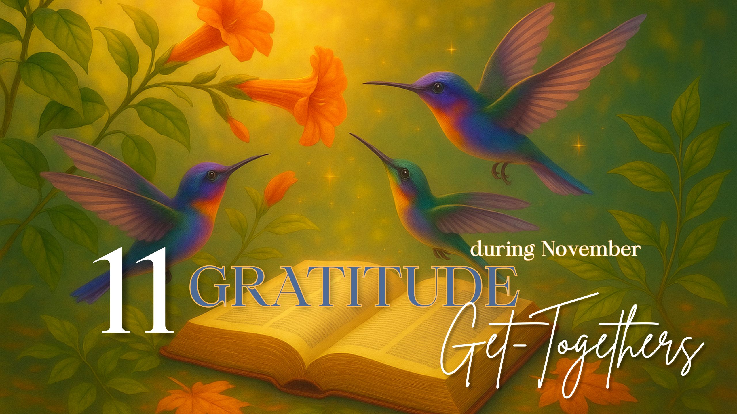 Gratitude Get-Together #11 – The Great Gratitude Reset, Revelation Within