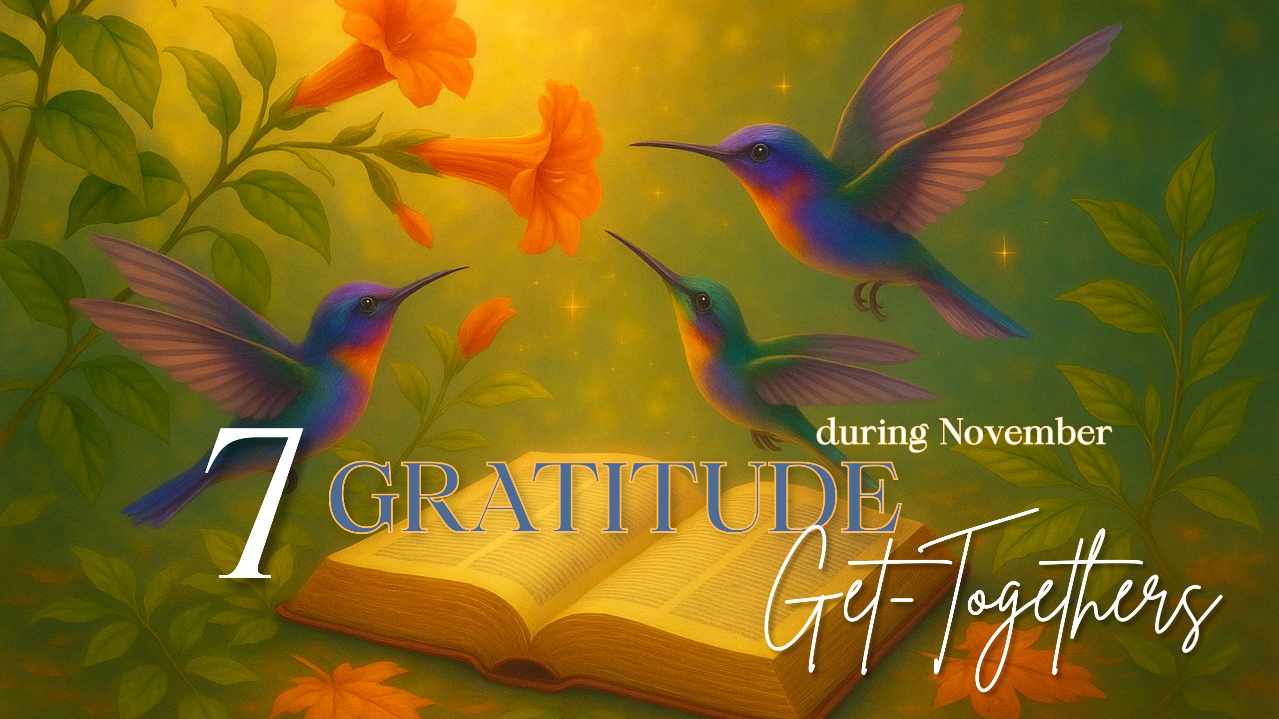 Gratitude Get-Together #7 – The Great Gratitude Reset, Revelation Within