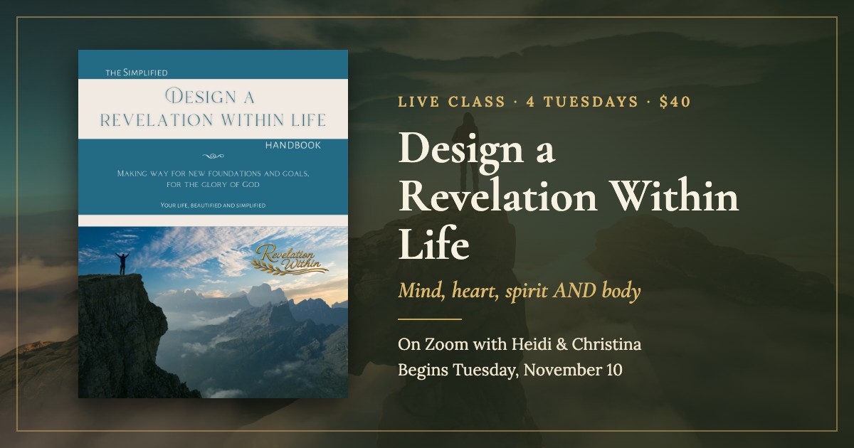 Design a Revelation Within Life class